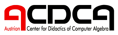 ACDCA - Austrian Center for Didactics of Computer Algebra